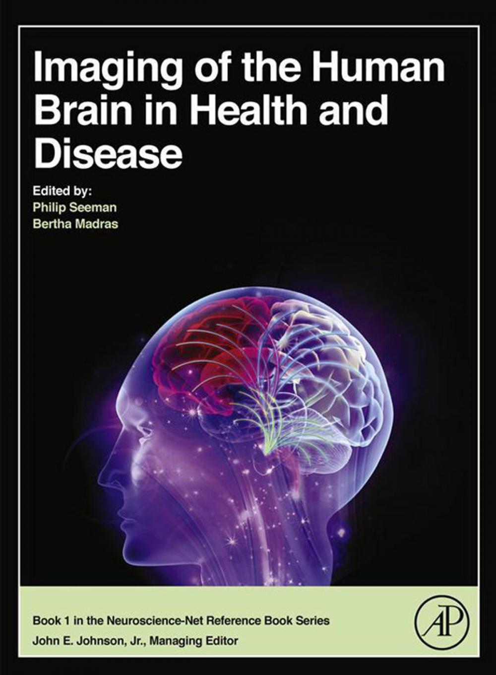 Big bigCover of Imaging of the Human Brain in Health and Disease