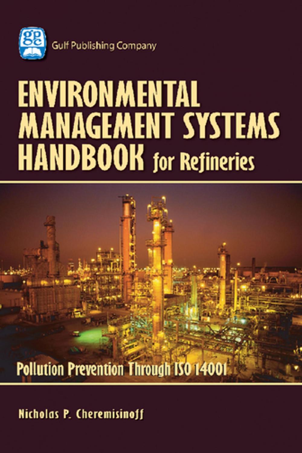 Big bigCover of Environmental Management Systems Handbook for Refineries