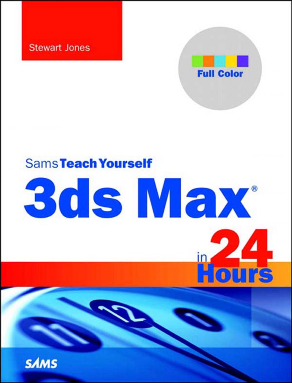 Big bigCover of 3ds Max in 24 Hours, Sams Teach Yourself
