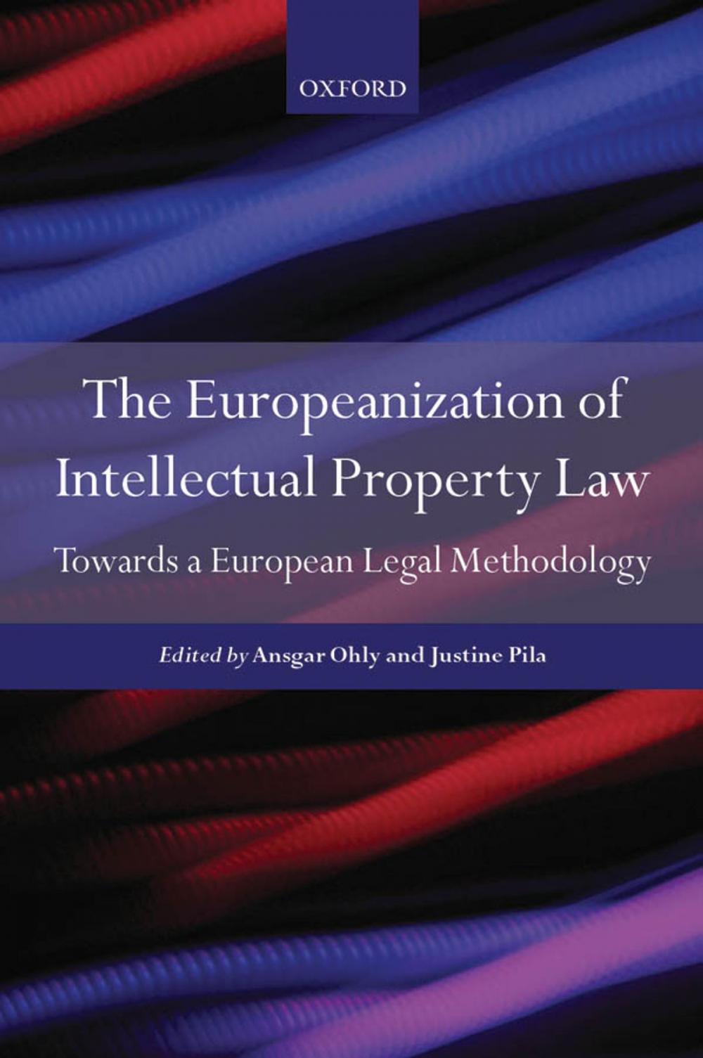 Big bigCover of The Europeanization of Intellectual Property Law