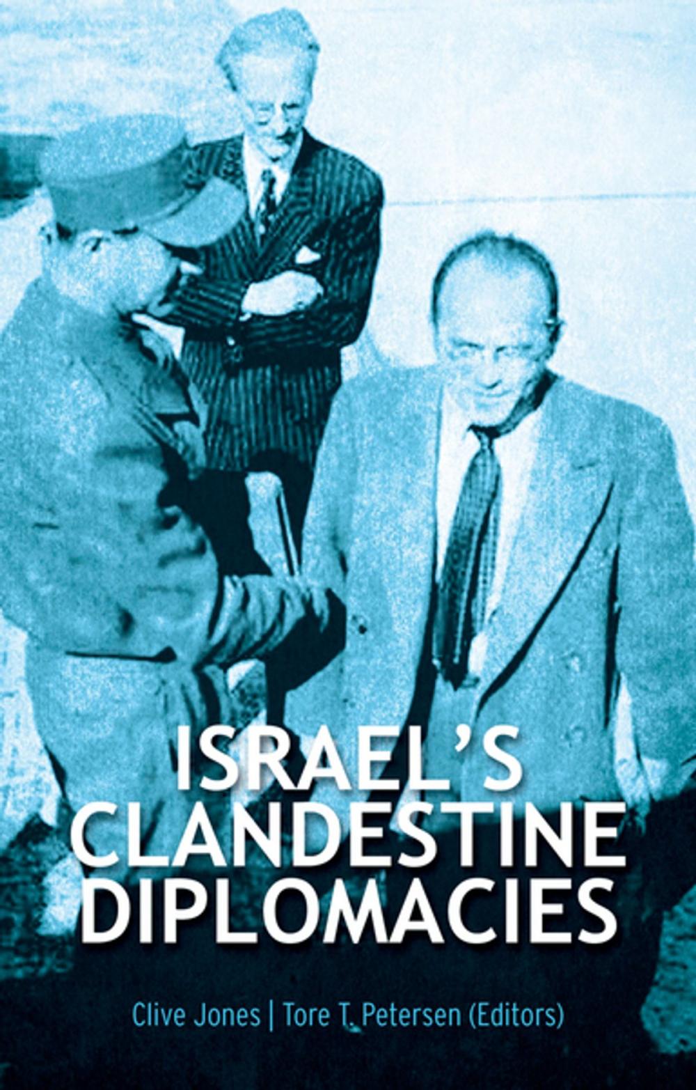 Big bigCover of Israel's Clandestine Diplomacies