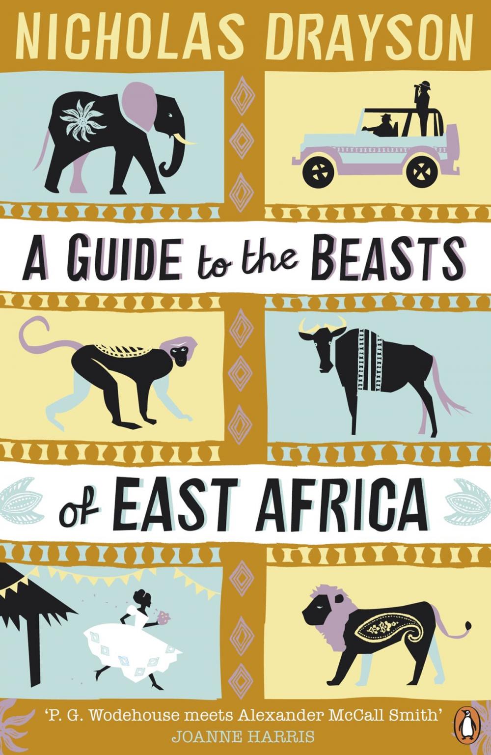 Big bigCover of A Guide to the Beasts of East Africa