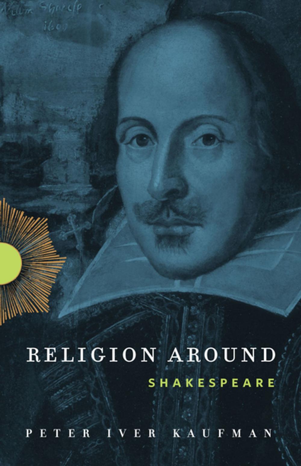 Big bigCover of Religion Around Shakespeare