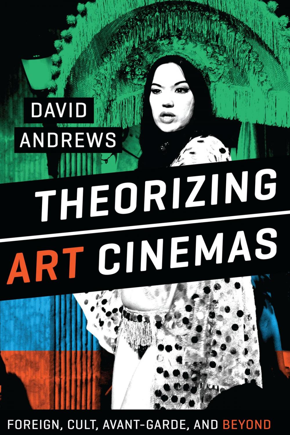 Big bigCover of Theorizing Art Cinemas