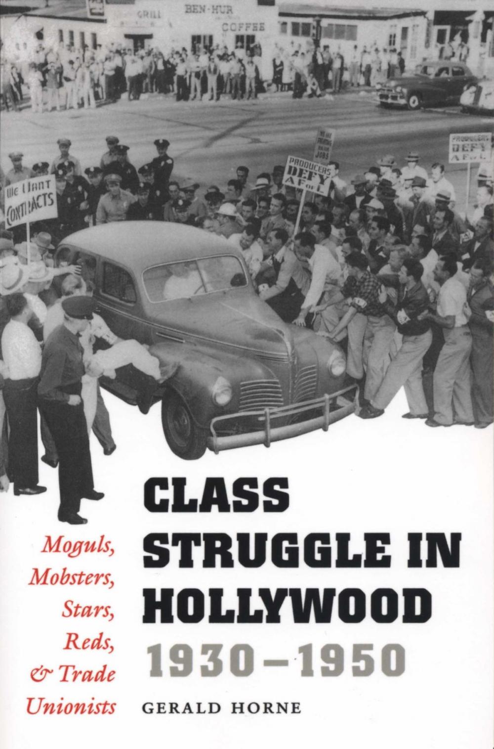 Big bigCover of Class Struggle in Hollywood, 1930-1950