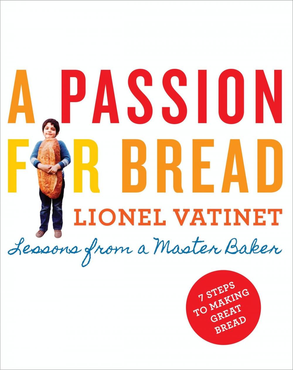 Big bigCover of A Passion for Bread