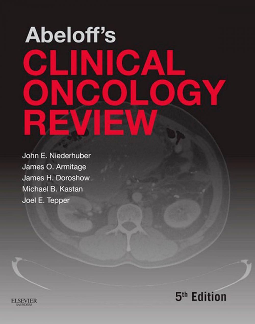 Big bigCover of Abeloff's Clinical Oncology Review E-Book