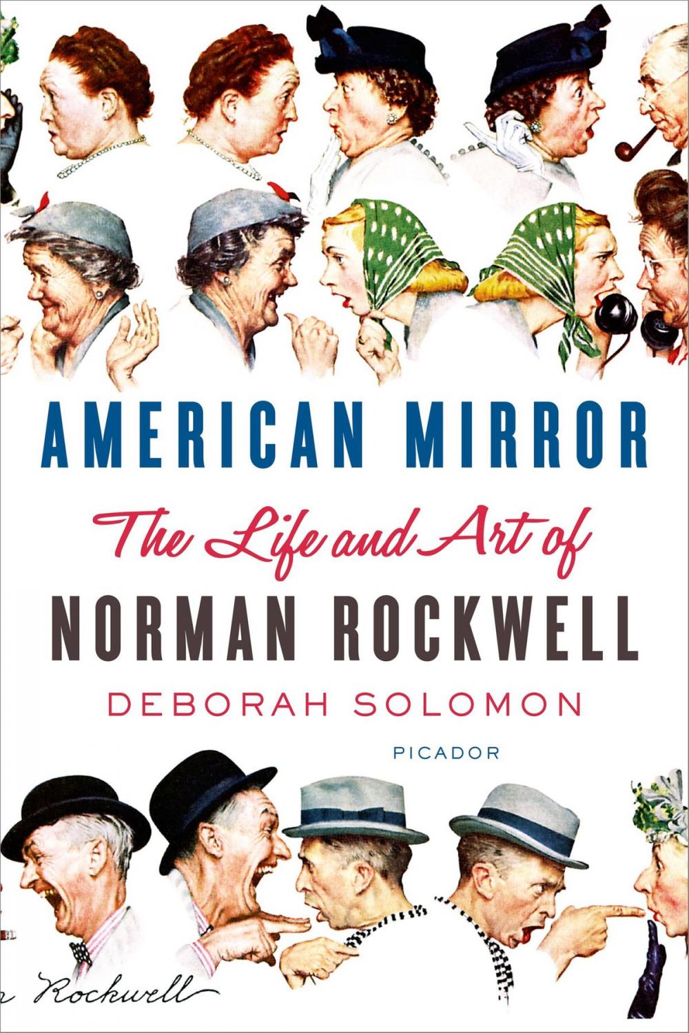 Big bigCover of American Mirror: The Life and Art of Norman Rockwell