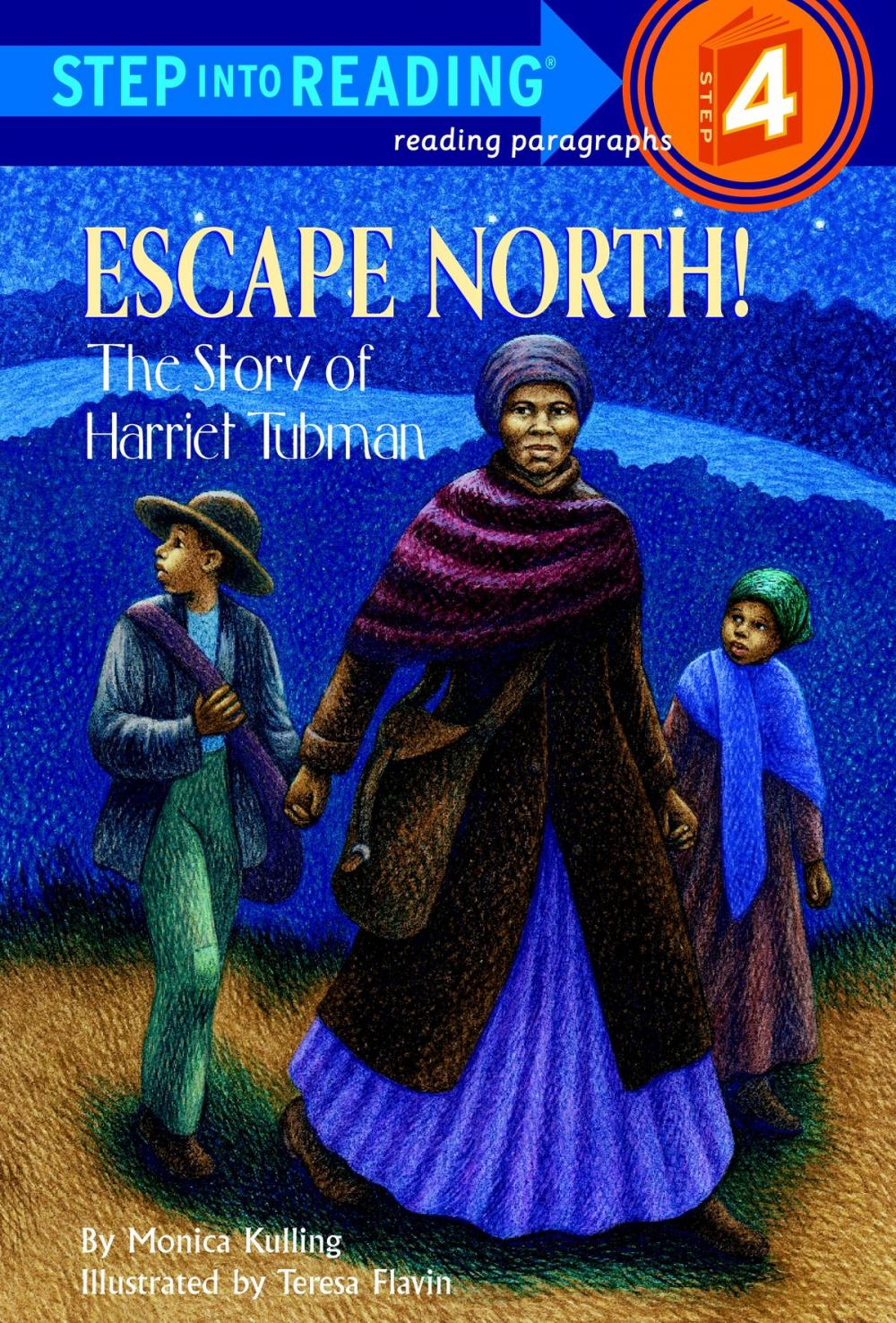 Big bigCover of Escape North! The Story of Harriet Tubman