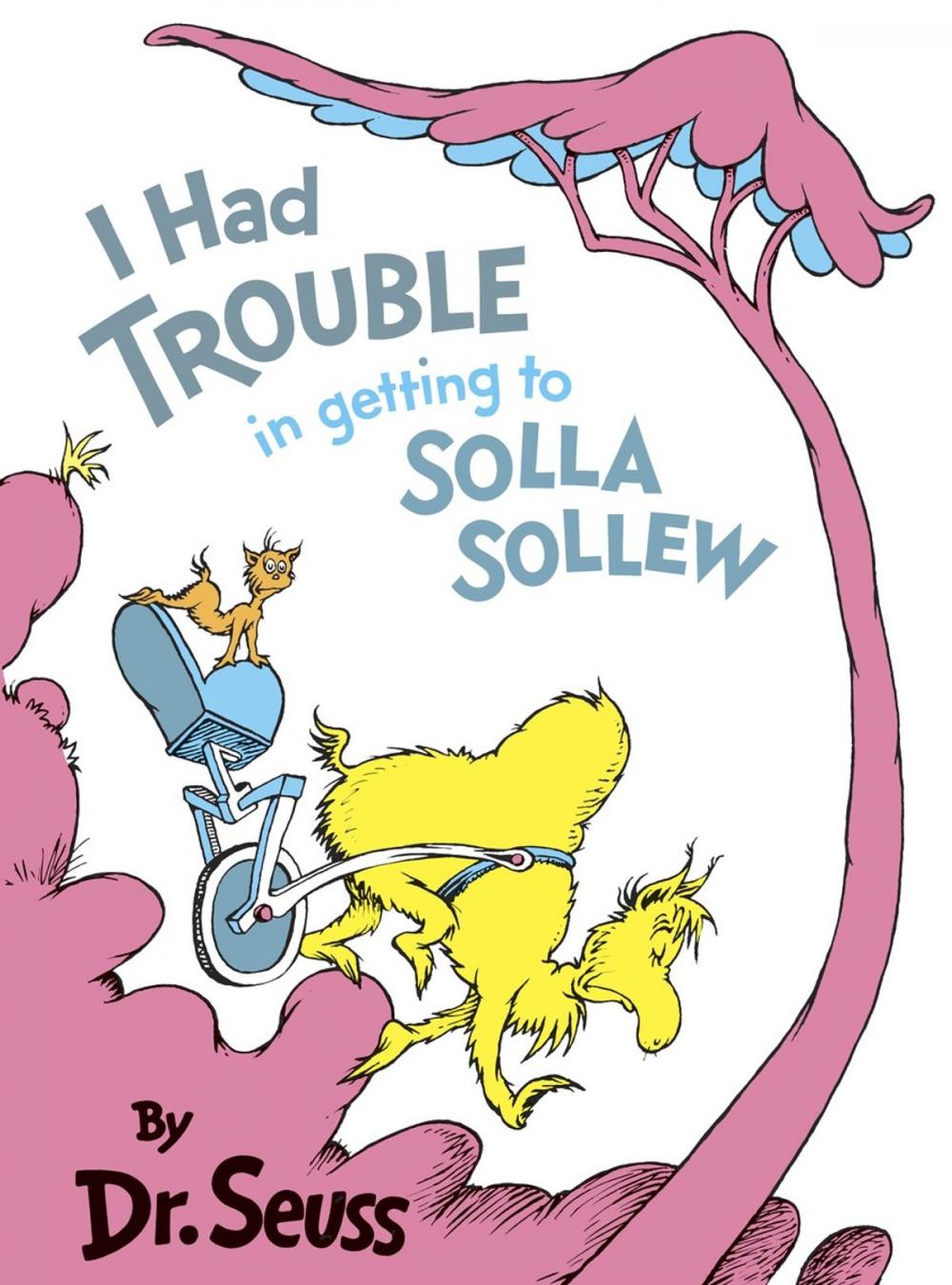 Big bigCover of I Had Trouble in Getting to Solla Sollew