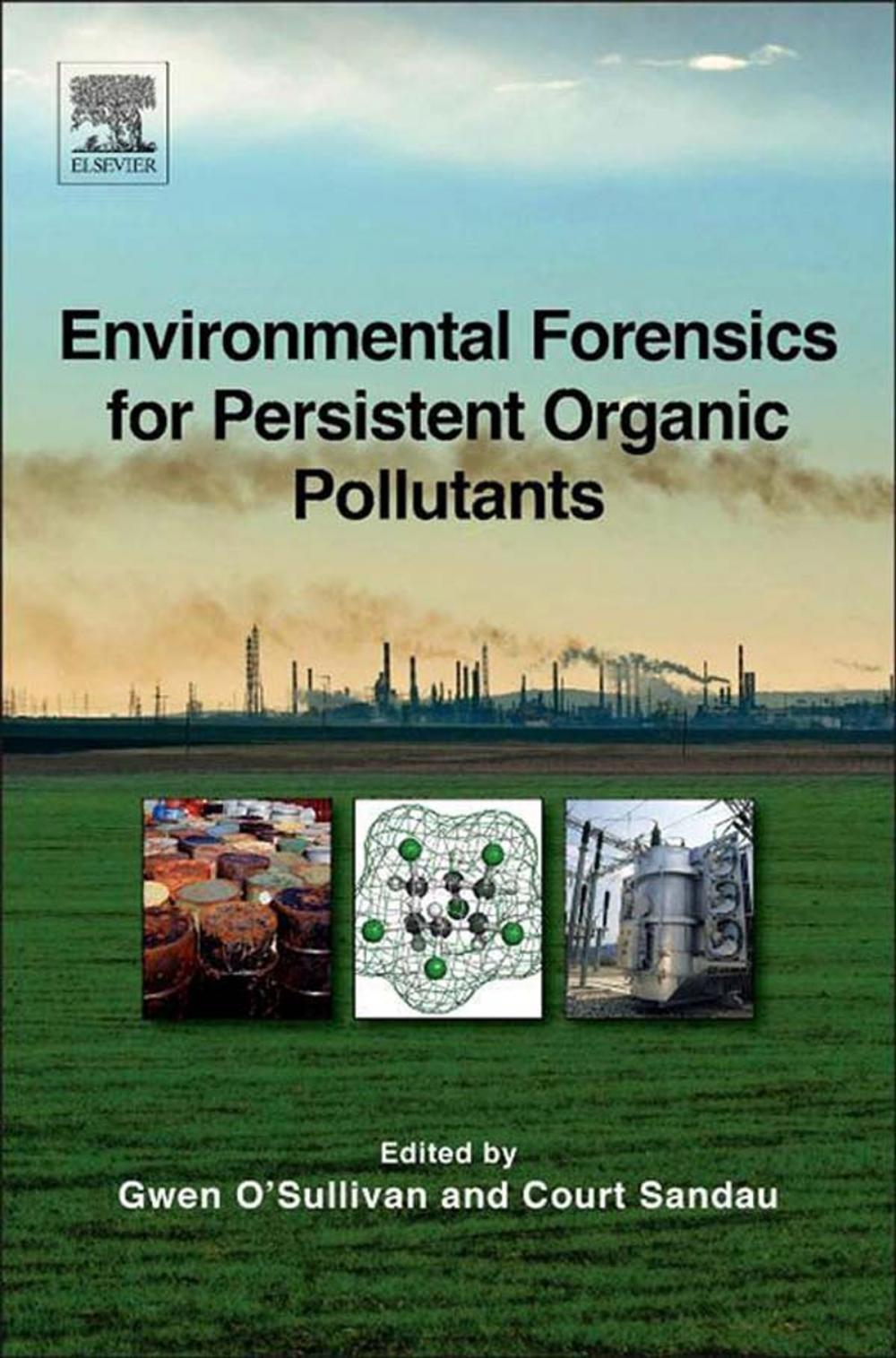 Big bigCover of Environmental Forensics for Persistent Organic Pollutants