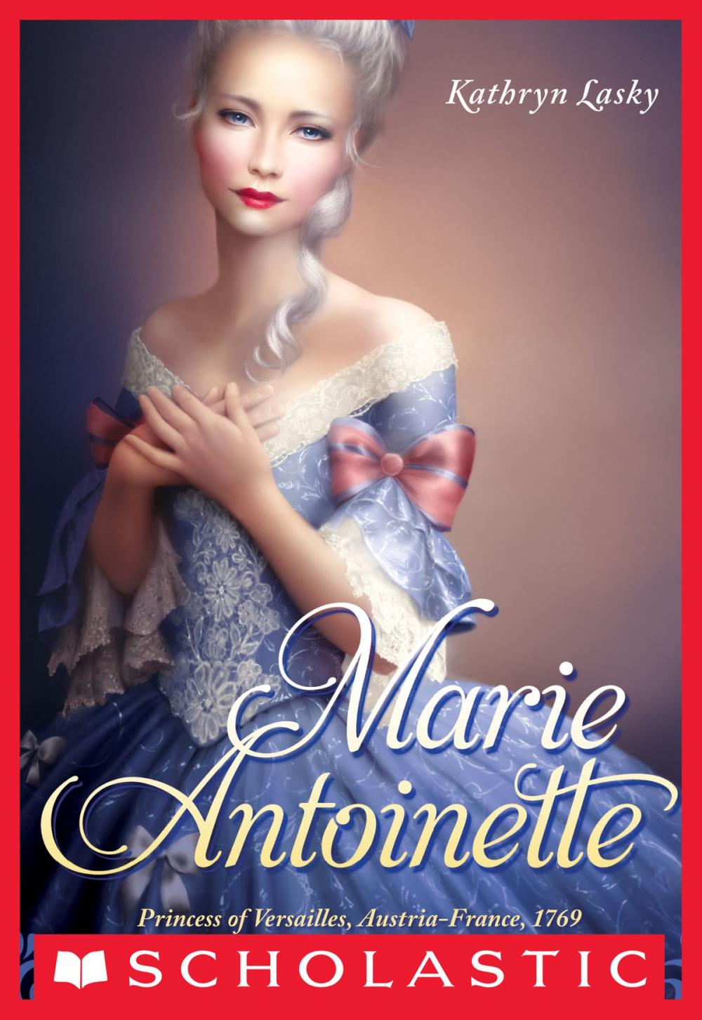 Big bigCover of The Royal Diaries: Marie Antoinette: Princess of Versailles, Austria-France, 1769