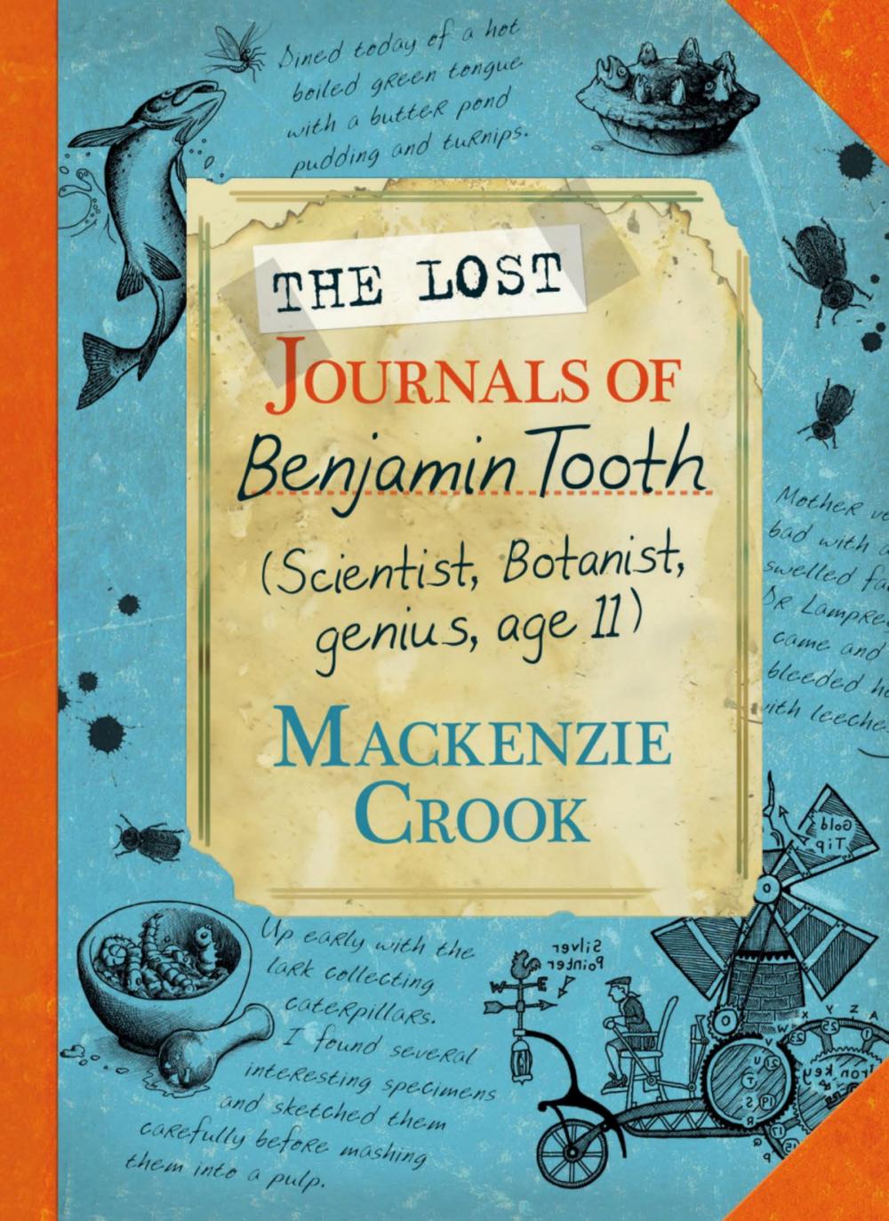 Big bigCover of The Lost Journals of Benjamin Tooth