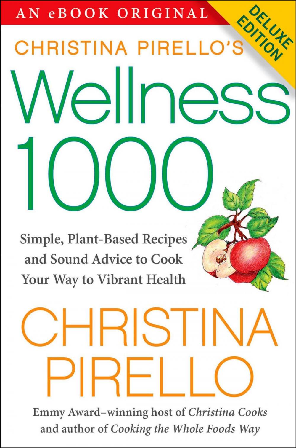 Big bigCover of Christina Pirello's Wellness 1000 Deluxe