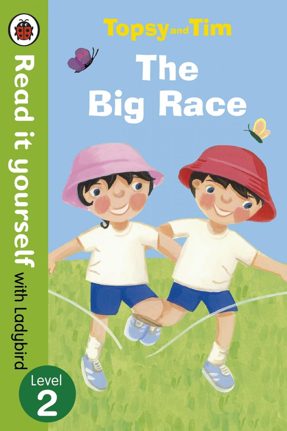 Big bigCover of Topsy and Tim: The Big Race - Read it yourself with Ladybird