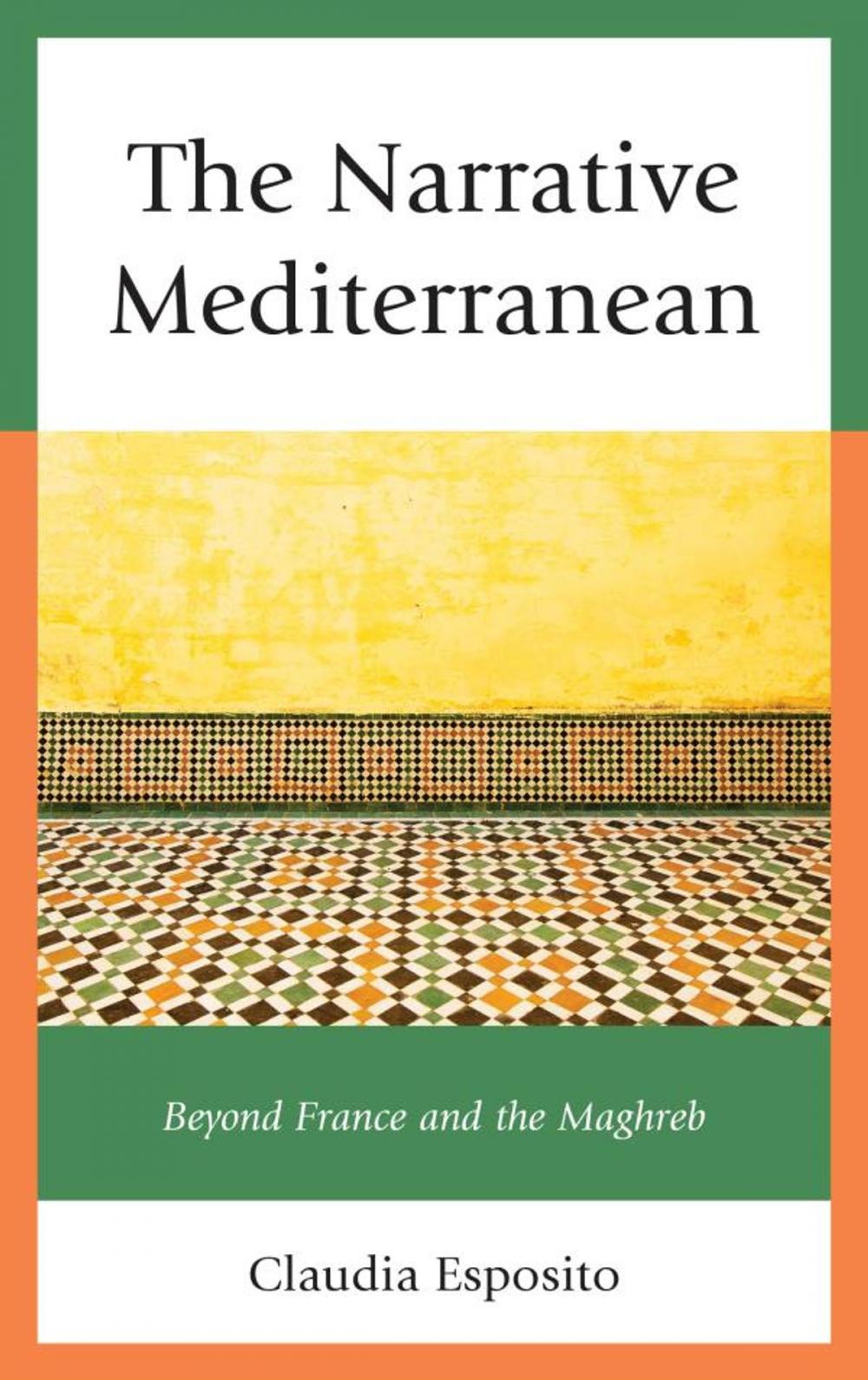 Big bigCover of The Narrative Mediterranean