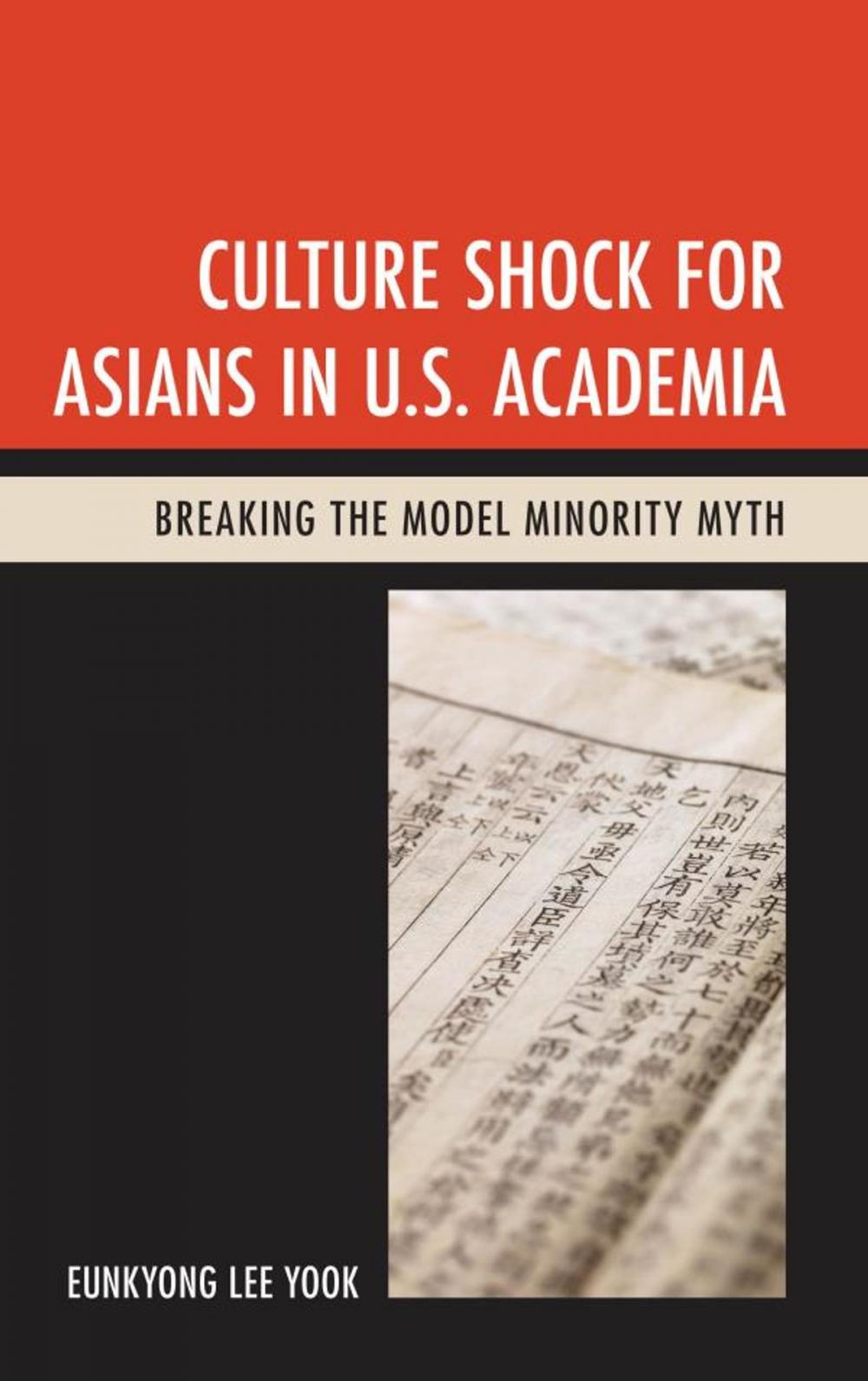 Big bigCover of Culture Shock for Asians in U.S. Academia