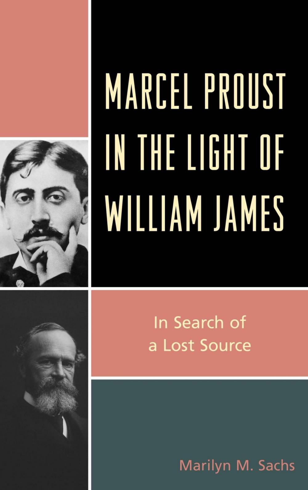 Big bigCover of Marcel Proust in the Light of William James