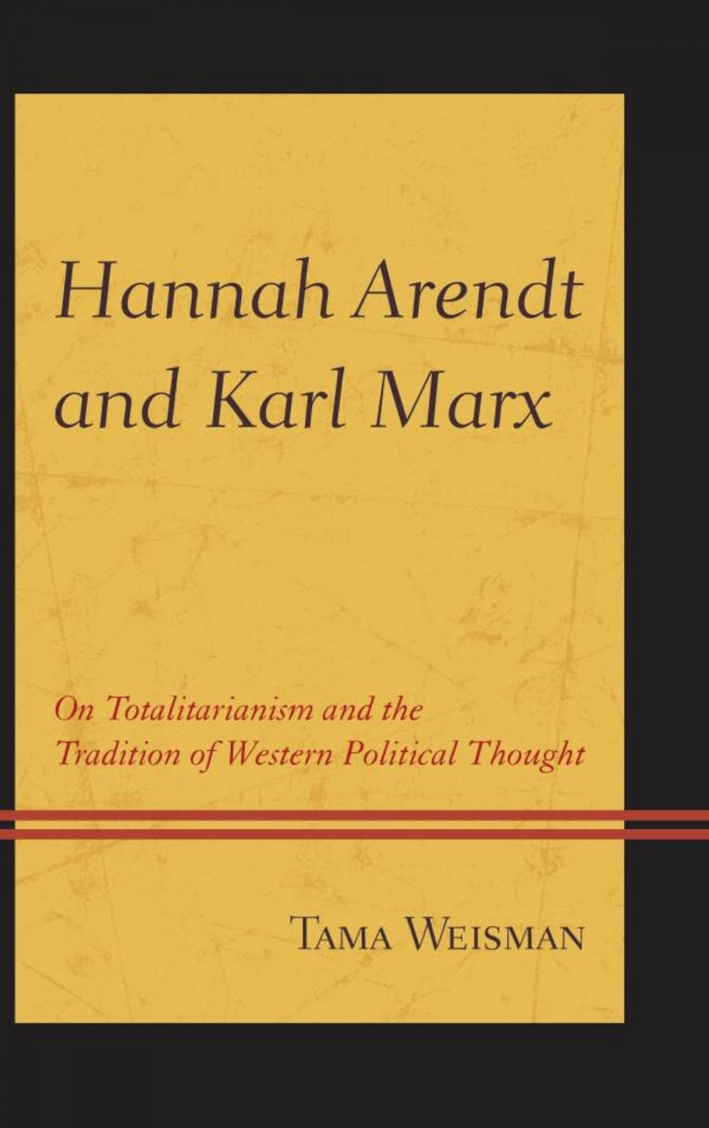 Big bigCover of Hannah Arendt and Karl Marx