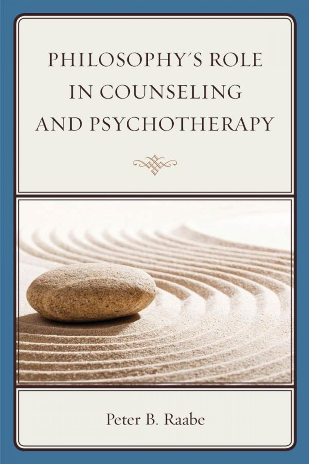 Big bigCover of Philosophy's Role in Counseling and Psychotherapy