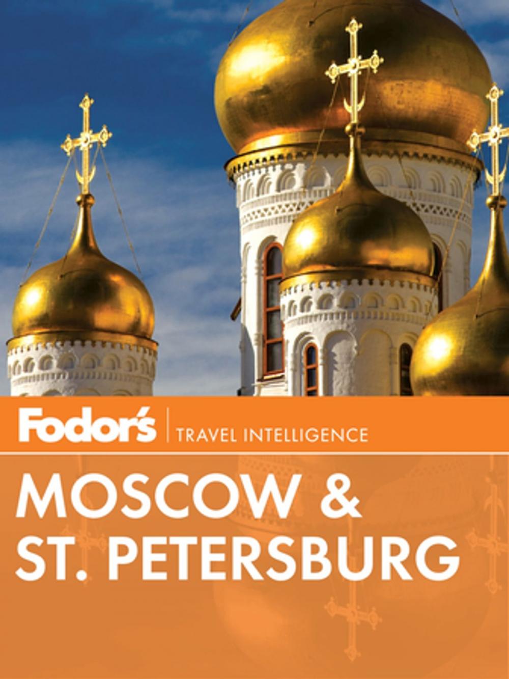 Big bigCover of Fodor's Moscow & St. Petersburg