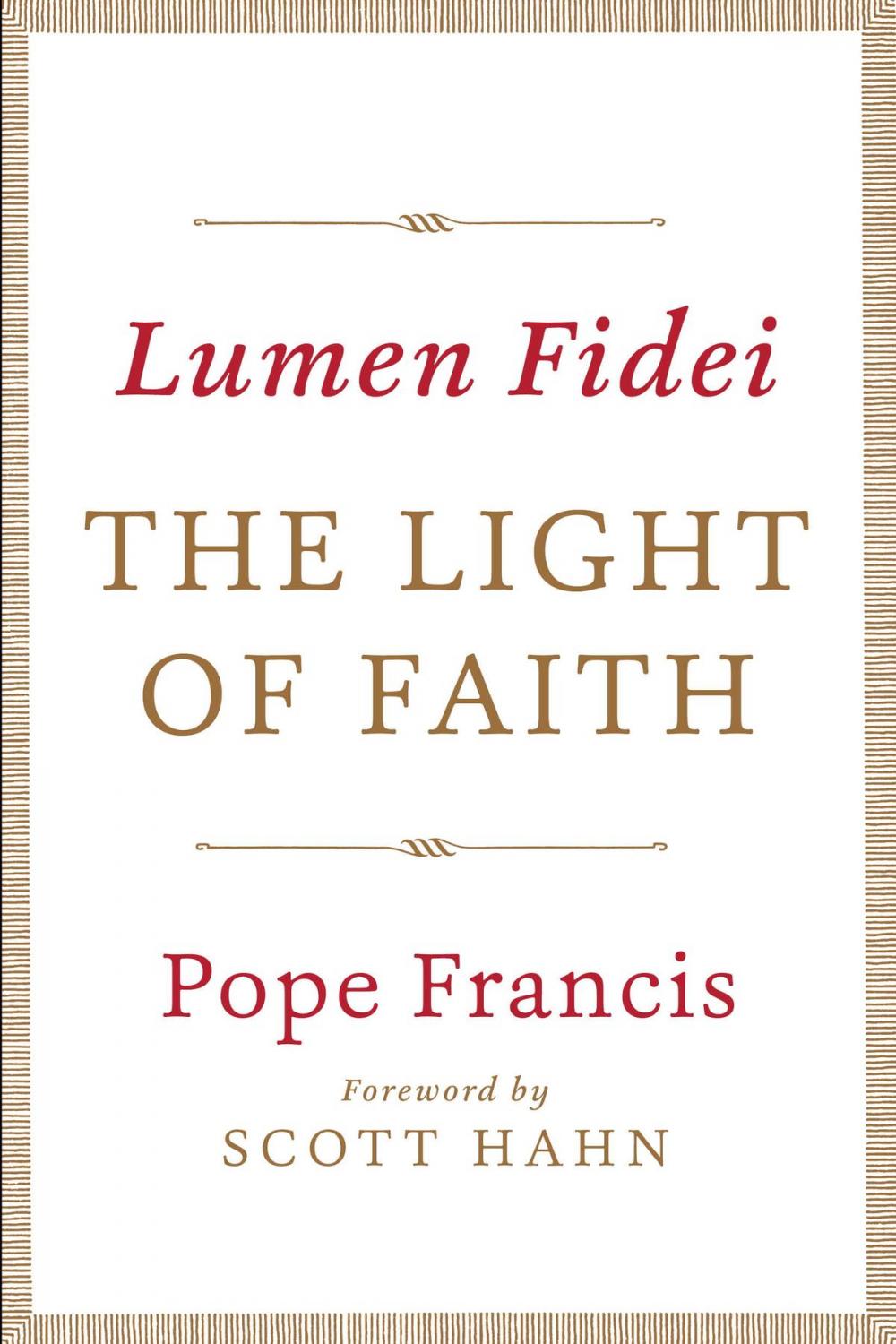 Big bigCover of Lumen Fidei: The Light of Faith