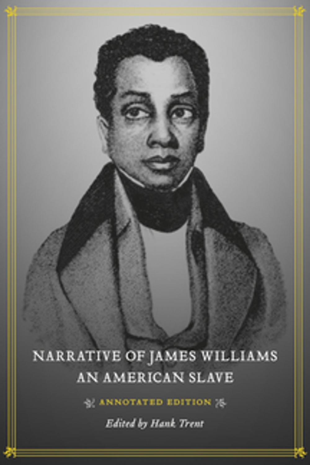 Big bigCover of Narrative of James Williams, an American Slave