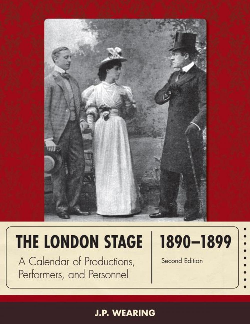 Big bigCover of The London Stage 1890-1899