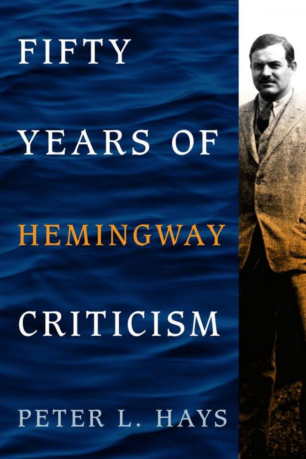 Big bigCover of Fifty Years of Hemingway Criticism