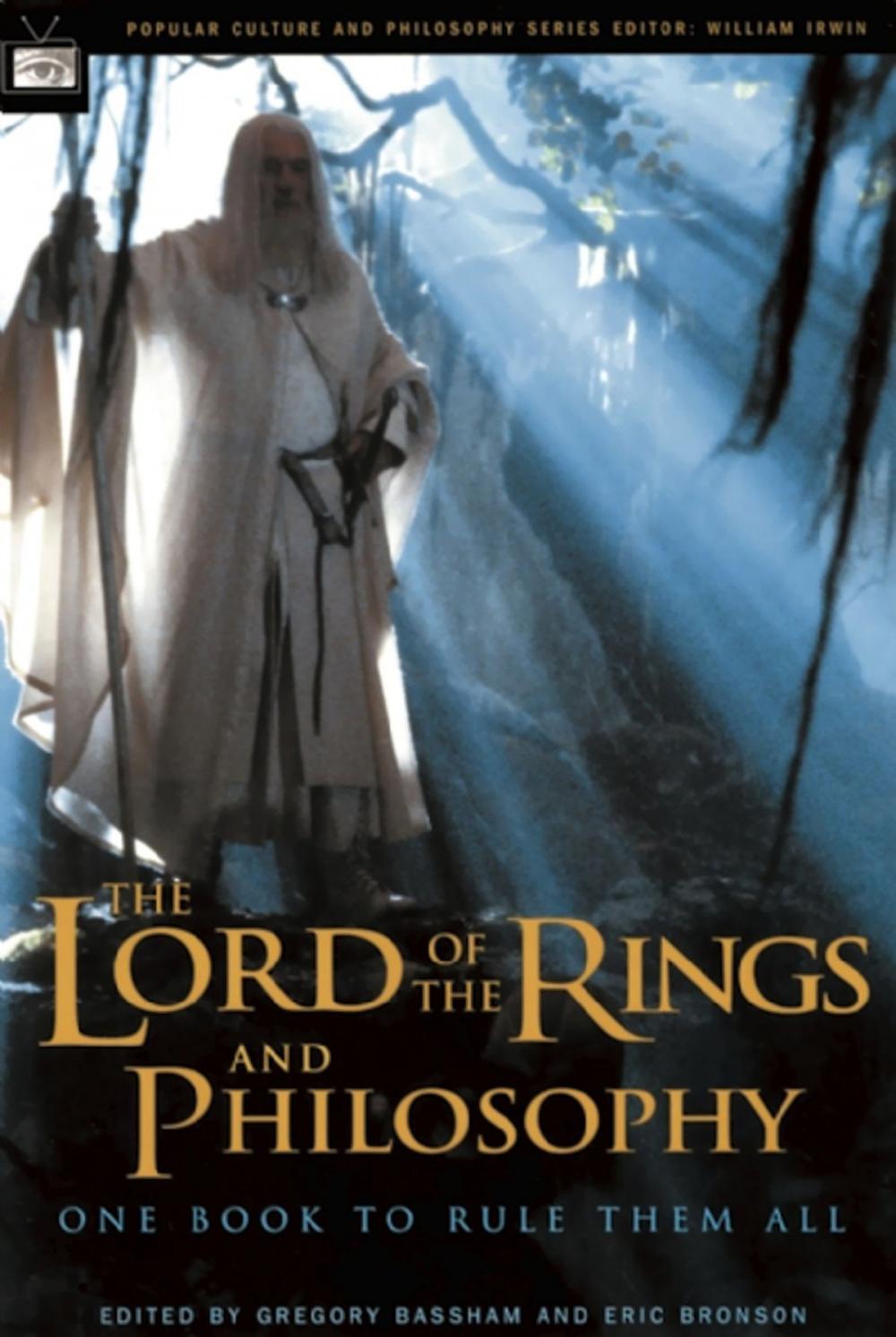 Big bigCover of The Lord of the Rings and Philosophy