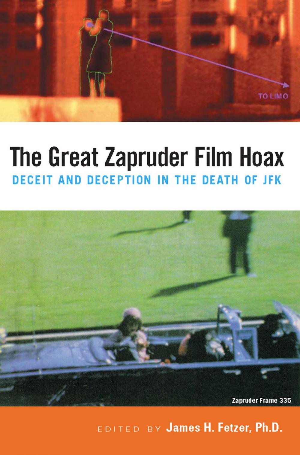 Big bigCover of The Great Zapruder Film Hoax