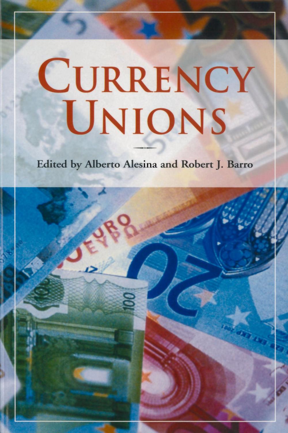 Big bigCover of Currency Unions