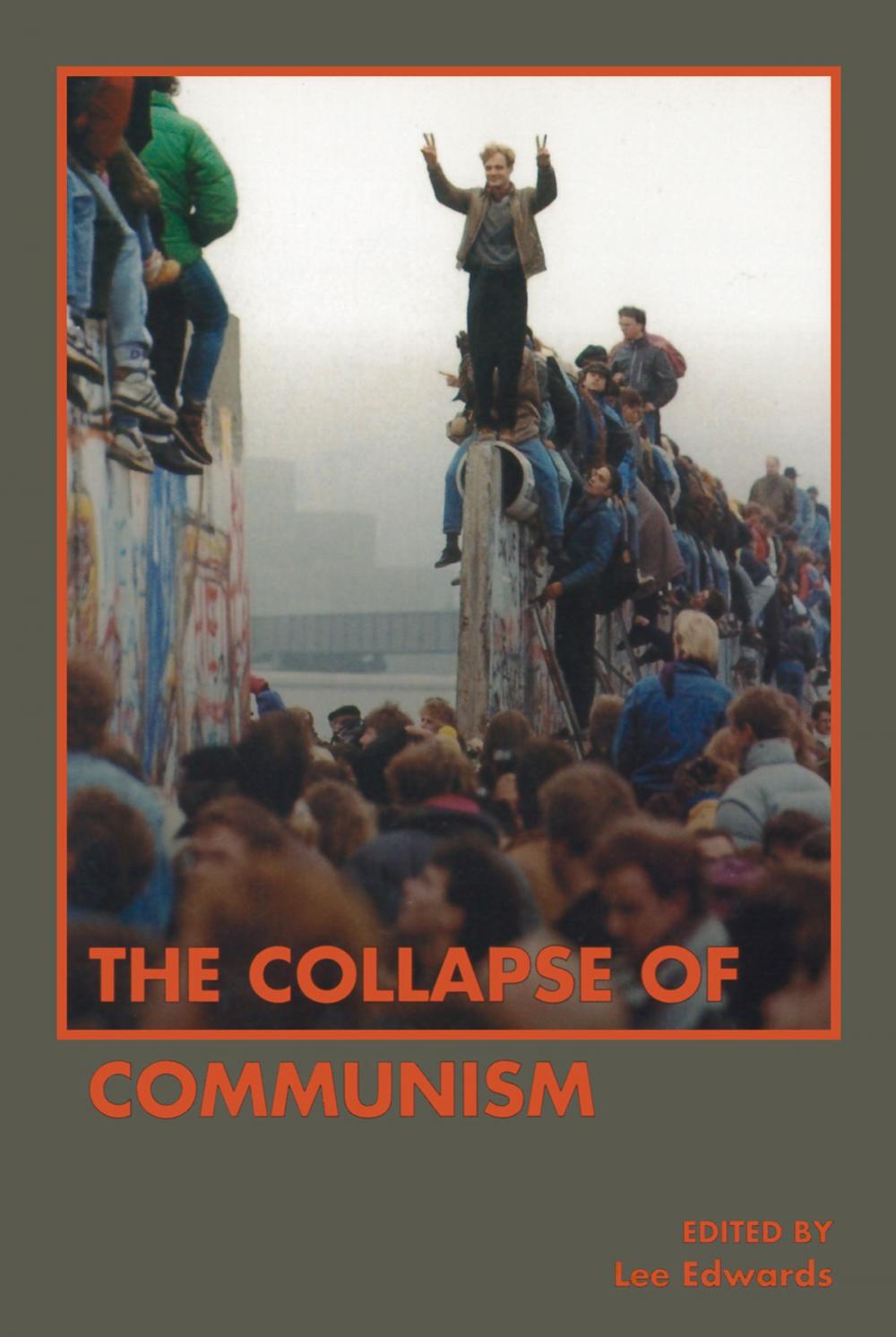 Big bigCover of The Collapse of Communism