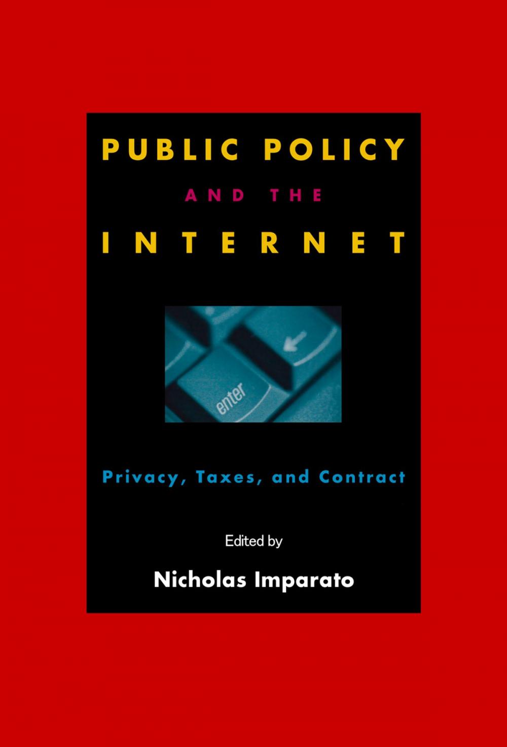 Big bigCover of Public Policy and the Internet