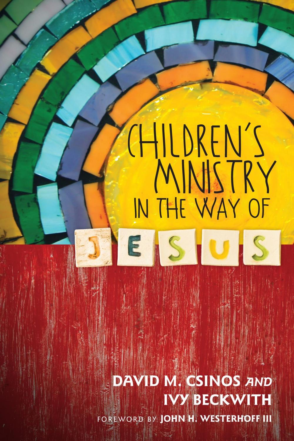 Big bigCover of Children's Ministry in the Way of Jesus