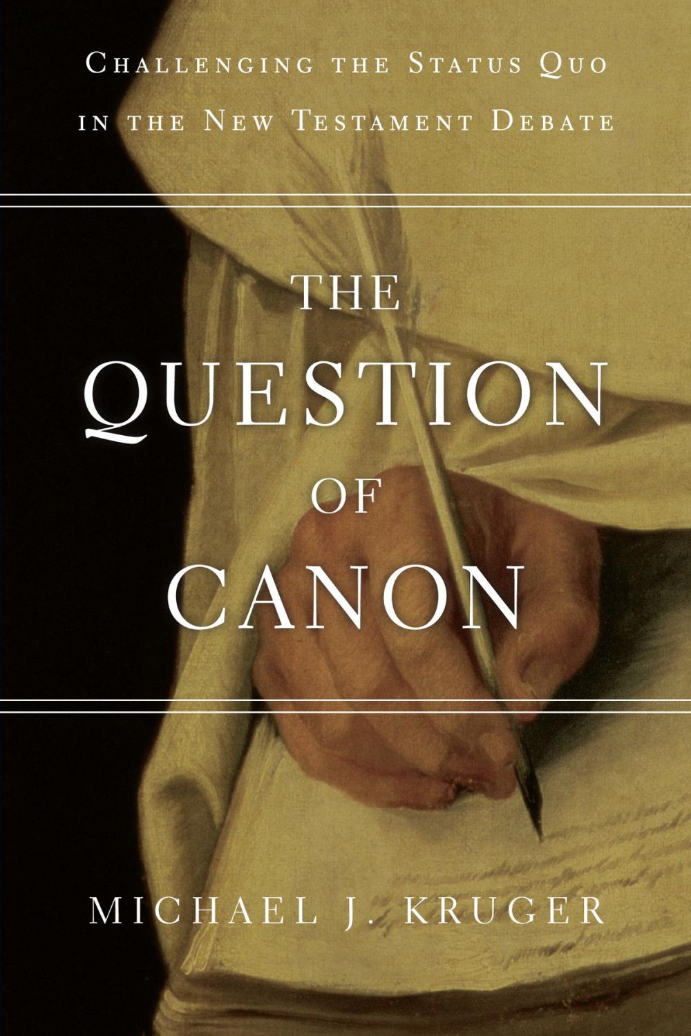 Big bigCover of The Question of Canon