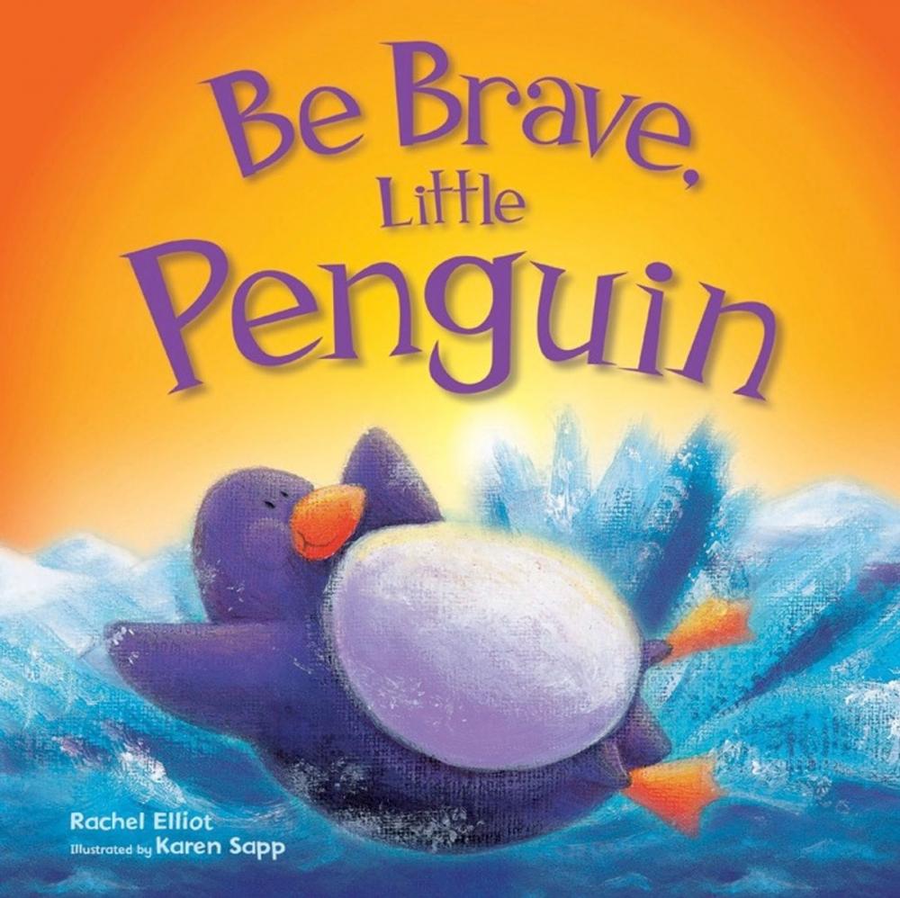 Big bigCover of Be Brave, Little Penguin