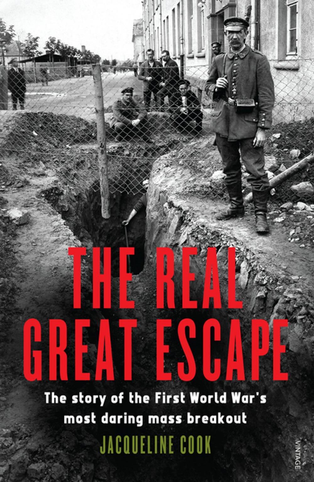 Big bigCover of The Real Great Escape