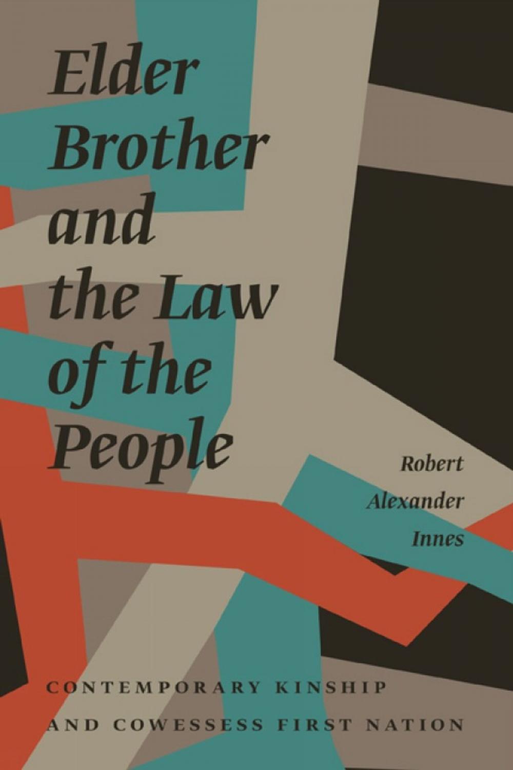 Big bigCover of Elder Brother and the Law of the People