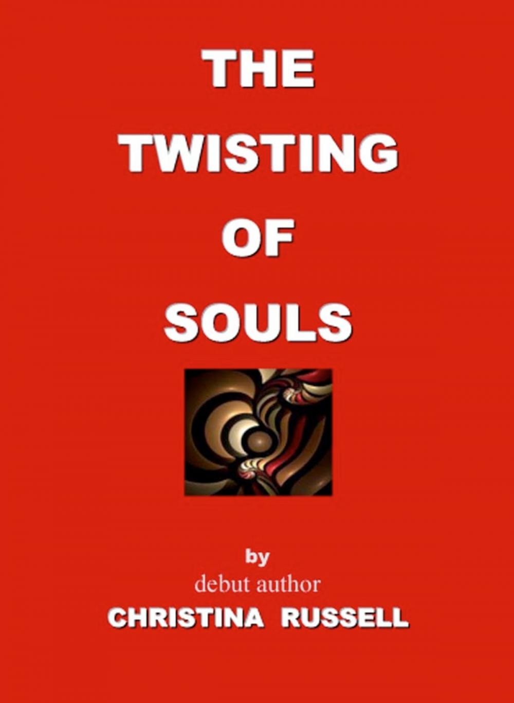 Big bigCover of The Twisting of Souls