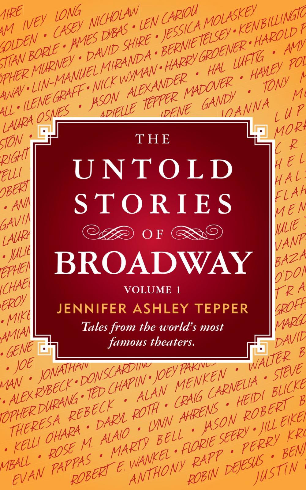 Big bigCover of The Untold Stories of Broadway, Volume 1