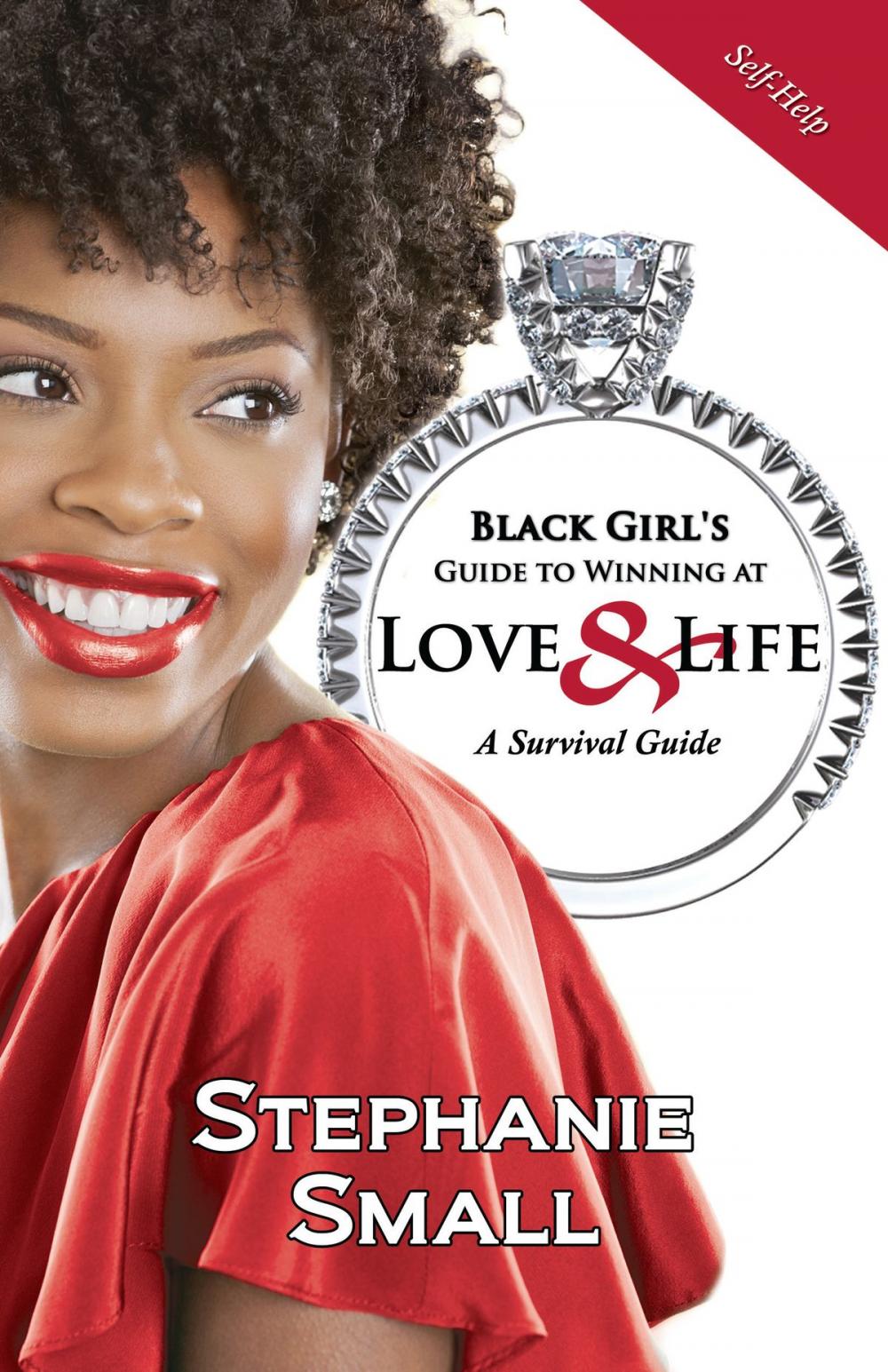 Big bigCover of Black Girl's Guide to Winning at Love & Life