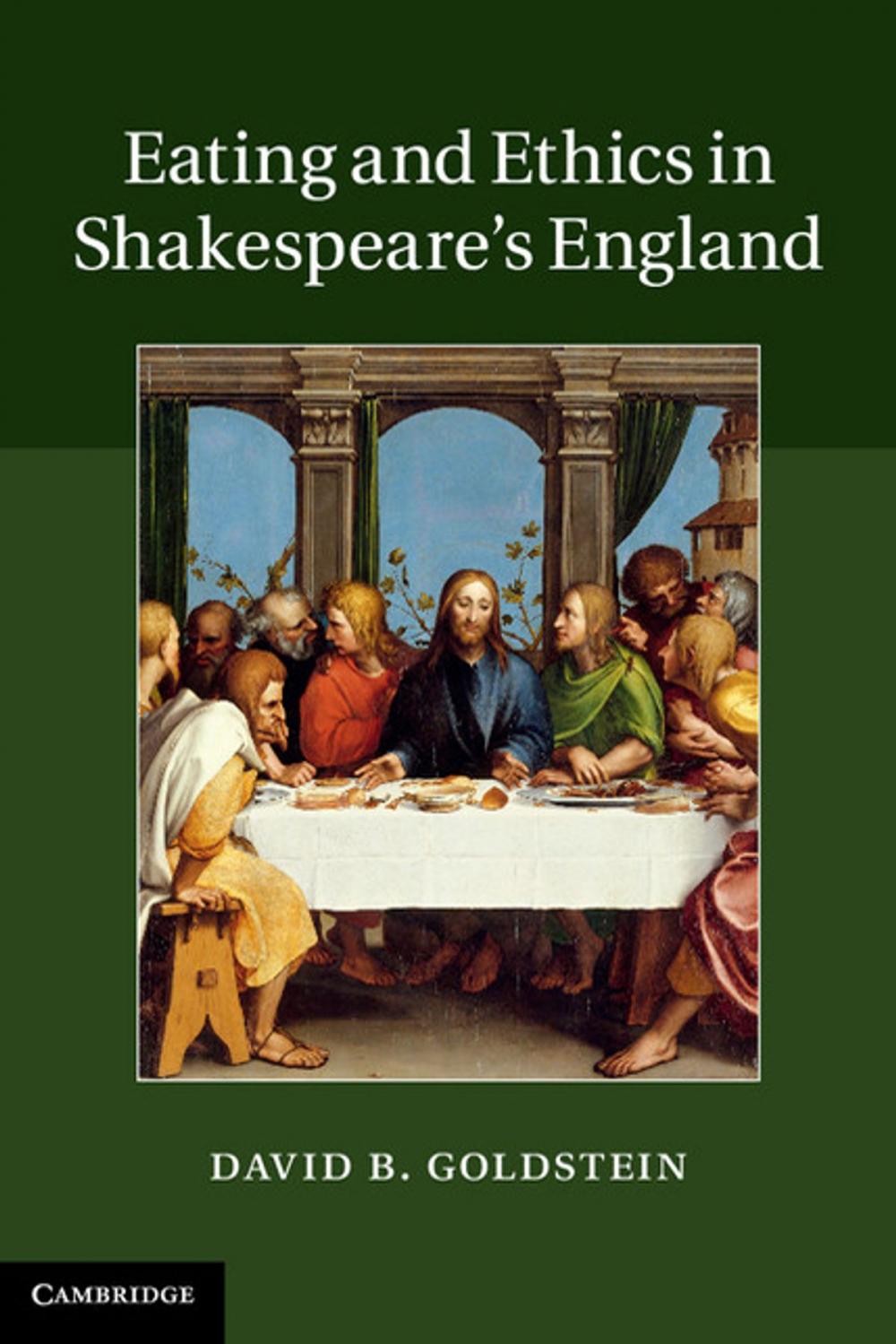 Big bigCover of Eating and Ethics in Shakespeare's England