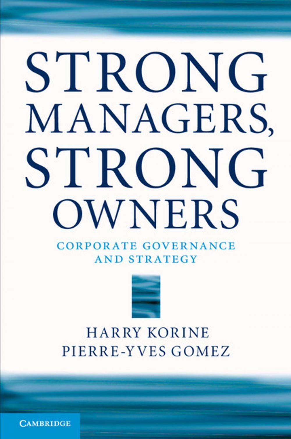 Big bigCover of Strong Managers, Strong Owners