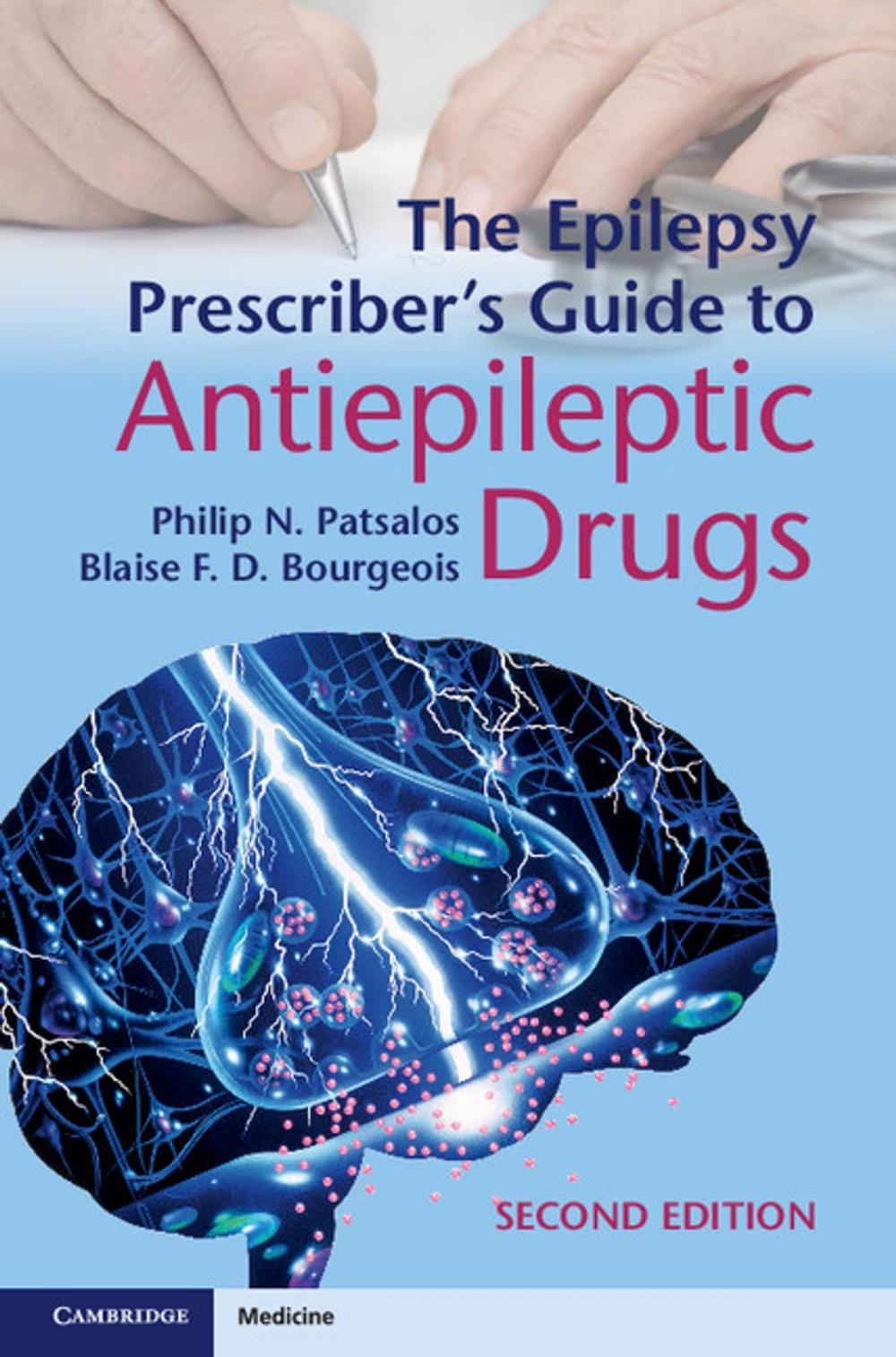 Big bigCover of The Epilepsy Prescriber's Guide to Antiepileptic Drugs