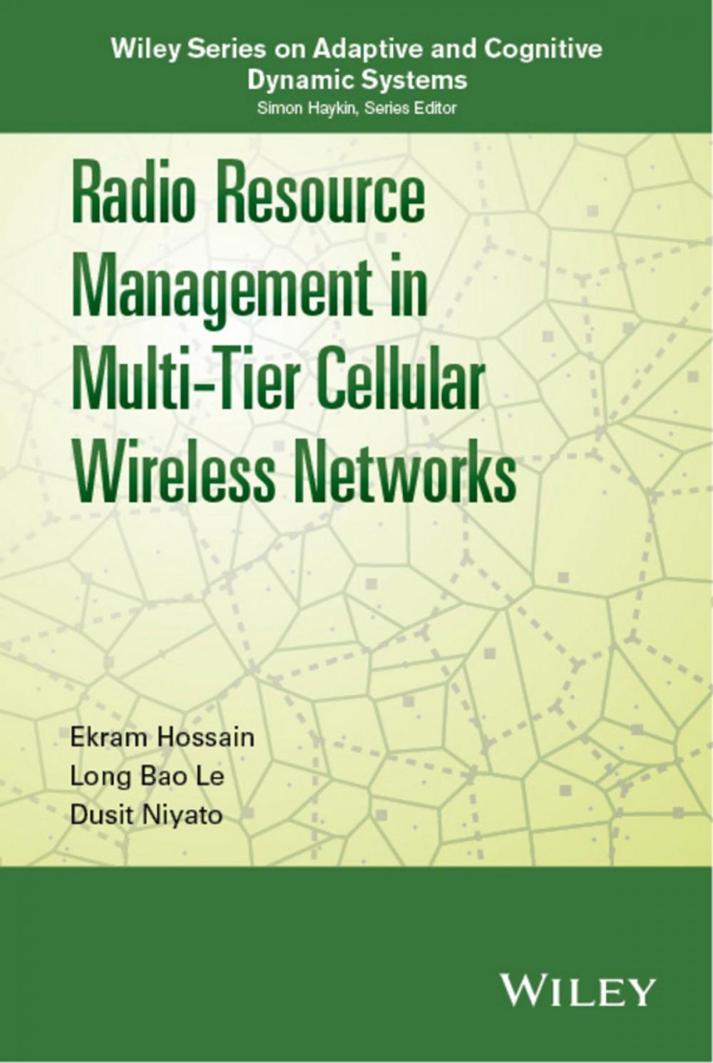 Big bigCover of Radio Resource Management in Multi-Tier Cellular Wireless Networks