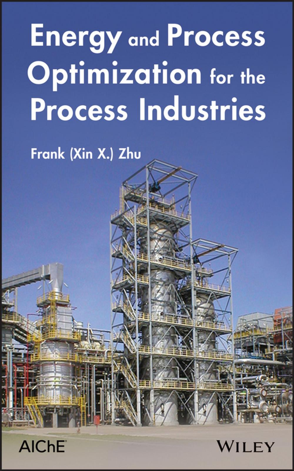 Big bigCover of Energy and Process Optimization for the Process Industries