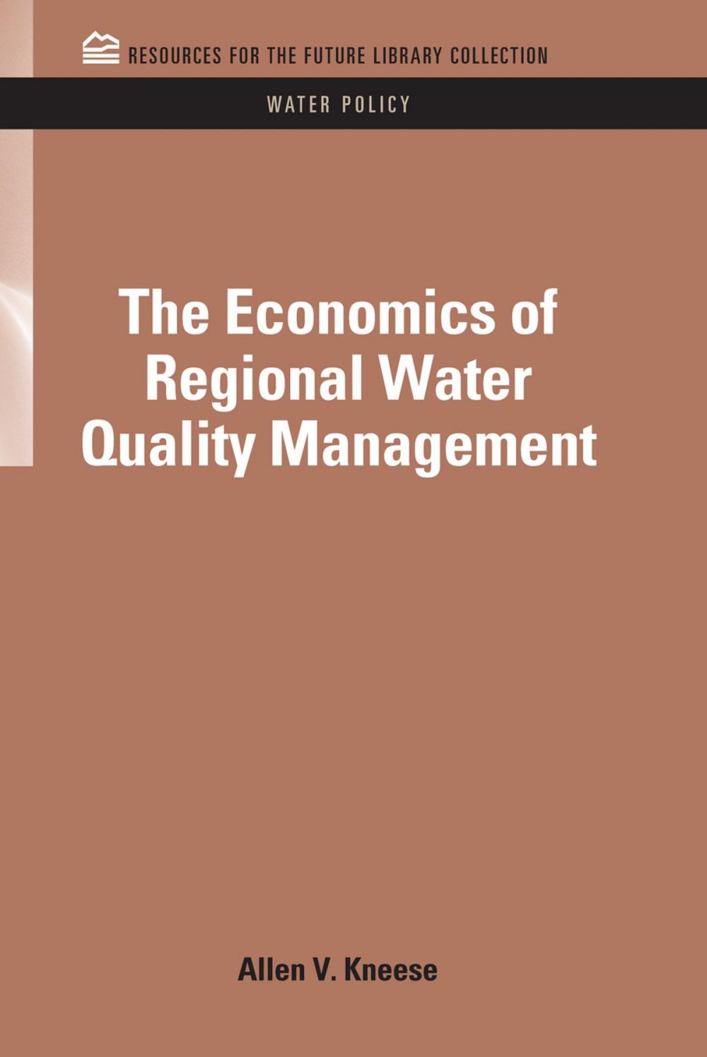 Big bigCover of The Economics of Regional Water Quality Management