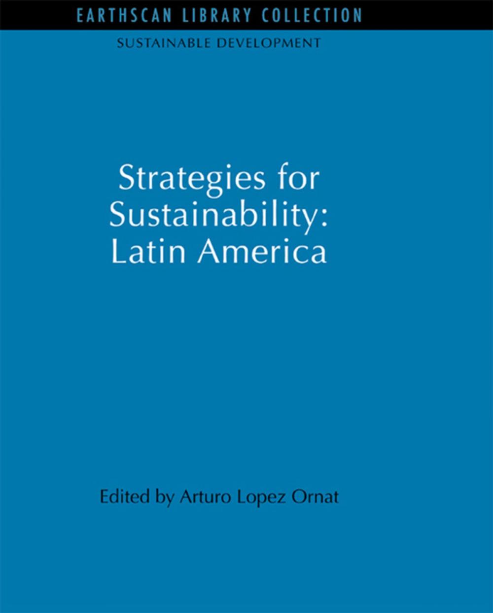 Big bigCover of Strategies for Sustainability: Latin America