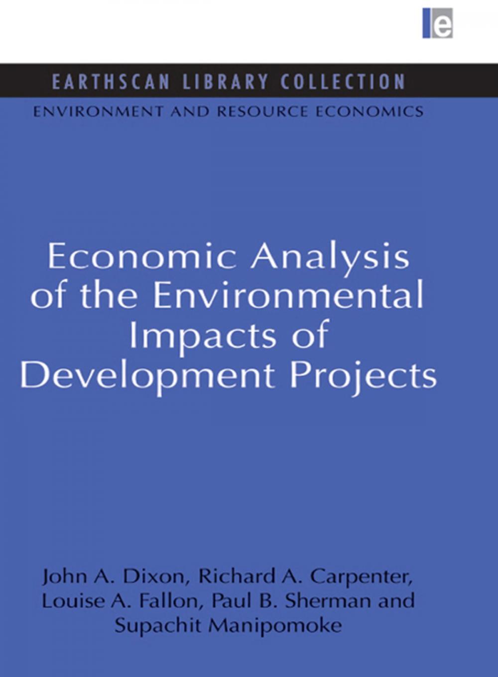 Big bigCover of Economic Analysis of the Environmental Impacts of Development Projects